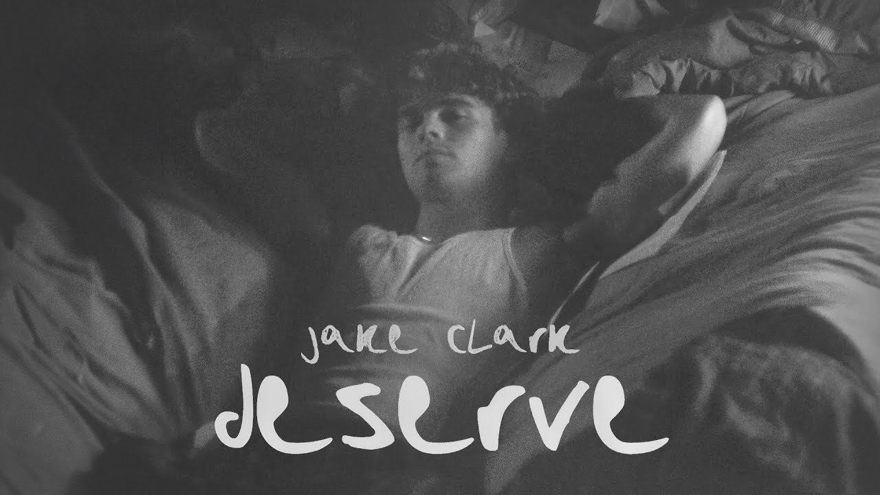 Deserve By Jake Clark