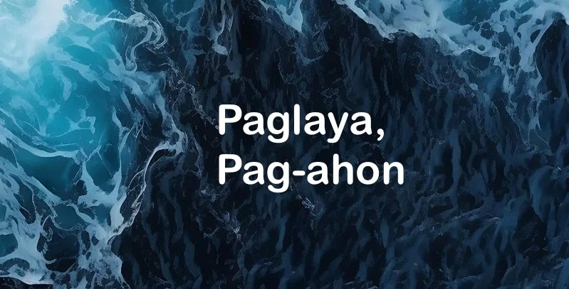 Paglaya, Pag-ahon